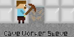 Cave Worker Steve